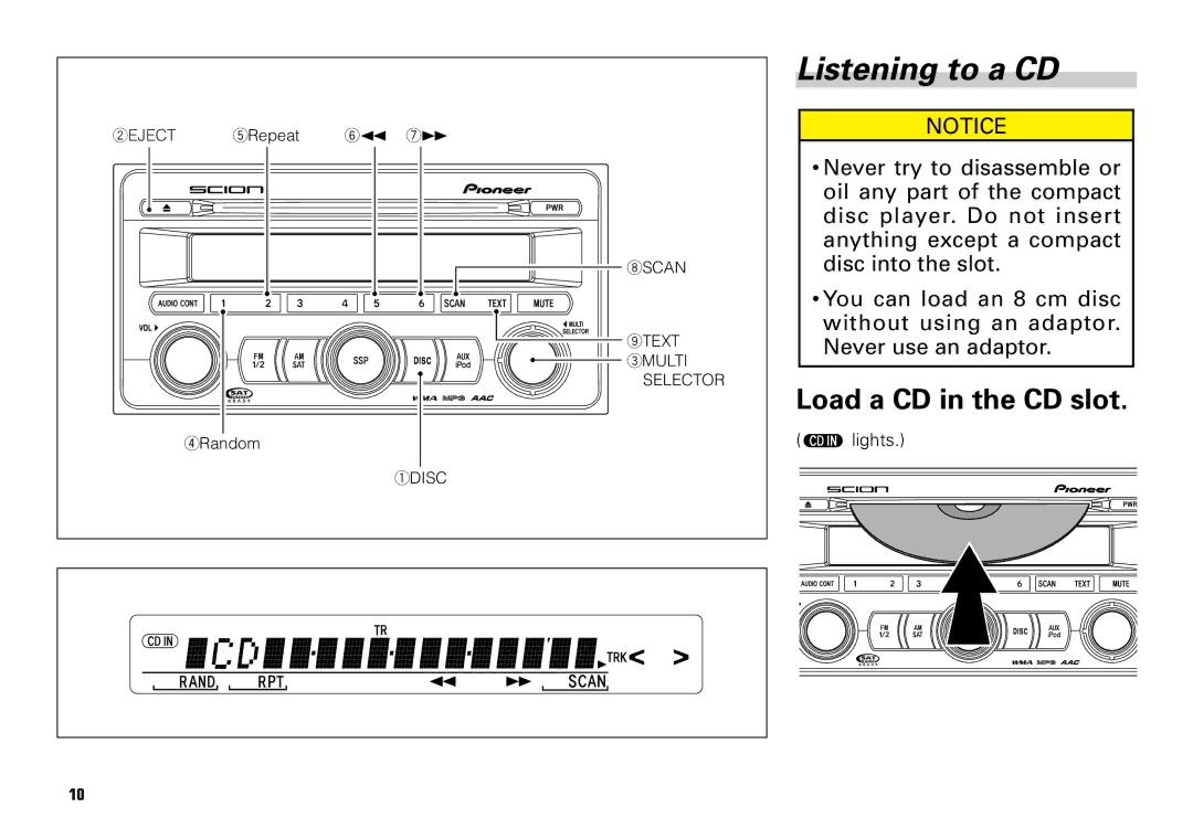 Scion PT546-00080 manual Listening to a CD, Load a CD in the CD slot 