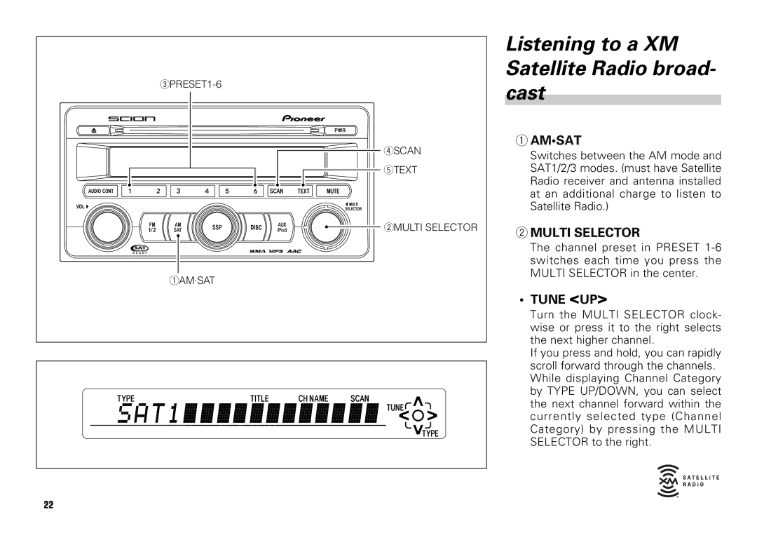 Scion PT546-00080 manual Listening to a XM Satellite Radio broad- cast, Amsat 