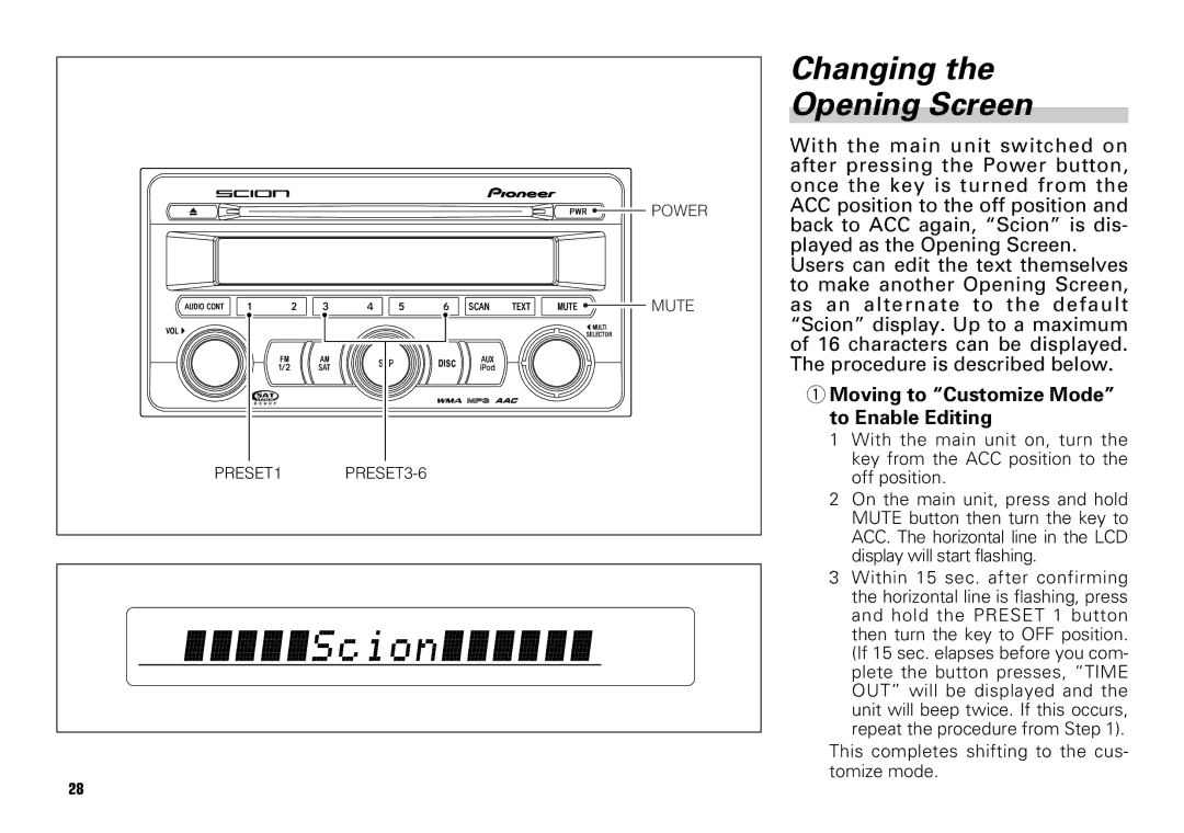 Scion PT546-00080 manual Changing Opening Screen, Moving to Customize Mode to Enable Editing 