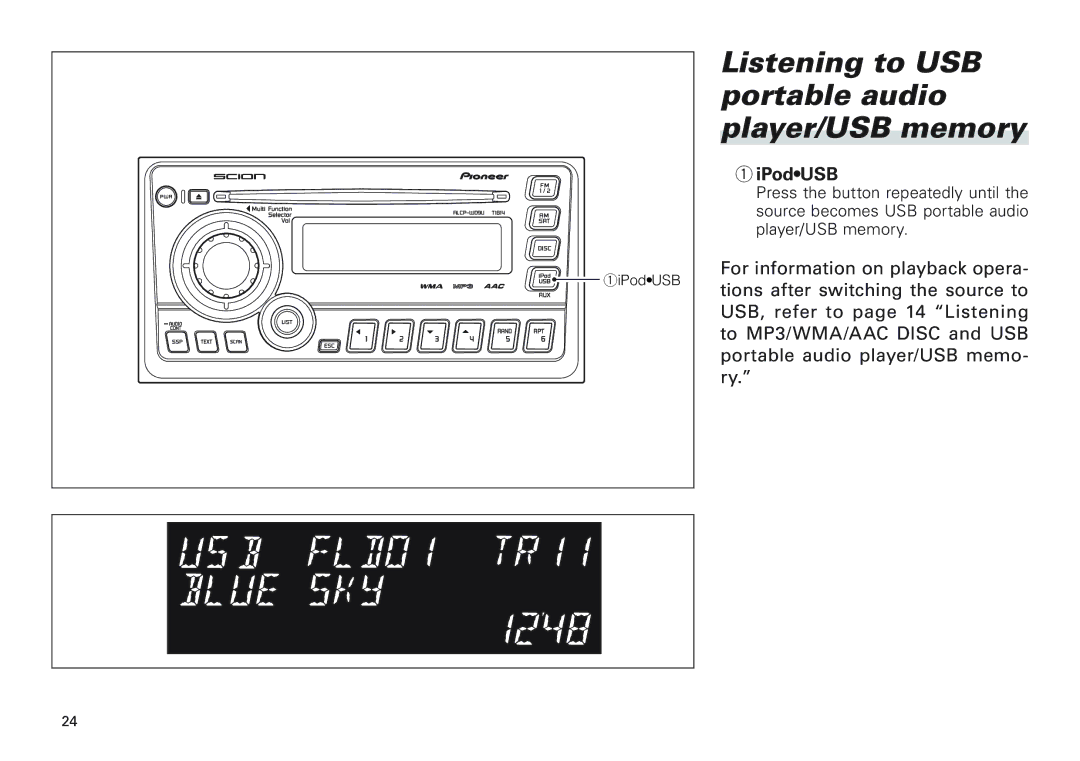 Scion PT546-00100 manual Listening to USB portable audio player/USB memory, IPodUSB 