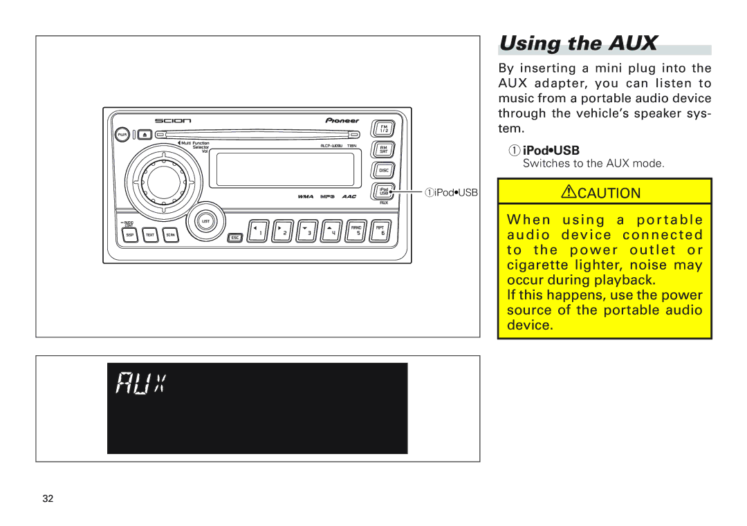 Scion PT546-00100 manual Using the AUX, IPodUSB 