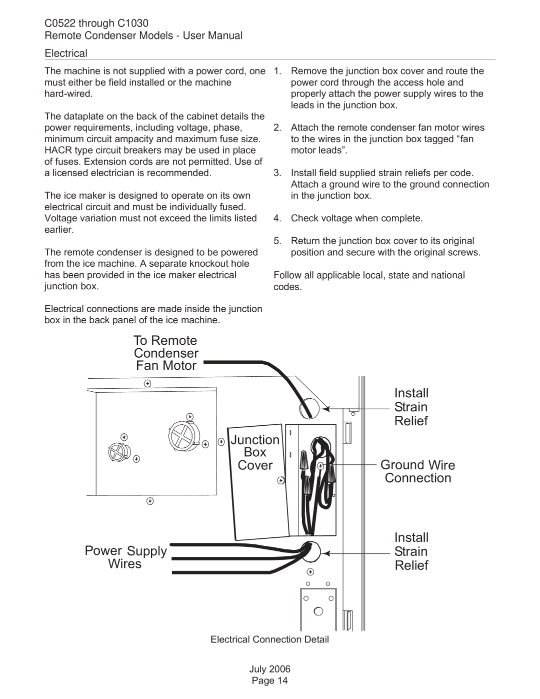 Scotsman Ice C0530, C0830, C0630 C0522 through C1030 Electrical, Follow all applicable local, state and national codes 