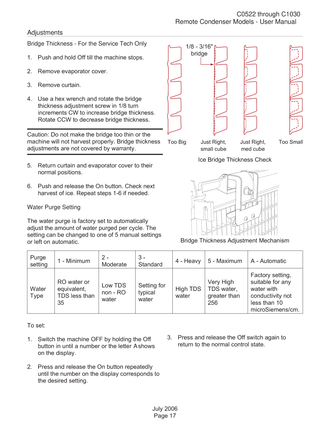 Scotsman Ice C0630, C0522, C0530, C0830, C1030 Adjustments, Bridge Thickness For the Service Tech Only, Water Purge Setting 