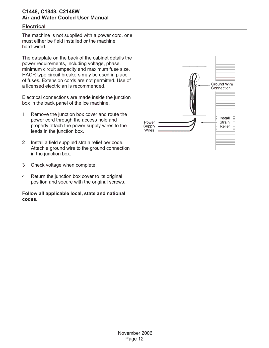 Scotsman Ice user manual C1448, C1848, C2148W Electrical, Follow all applicable local, state and national codes 