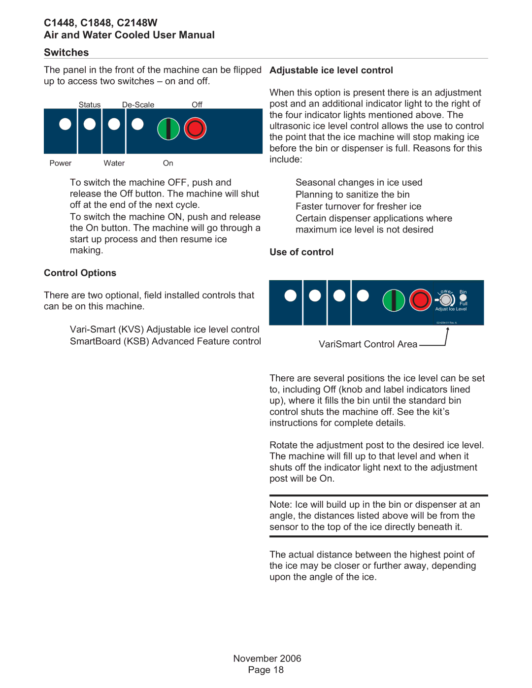 Scotsman Ice user manual C1448, C1848, C2148W Switches, Adjustable ice level control, Control Options, Use of control 