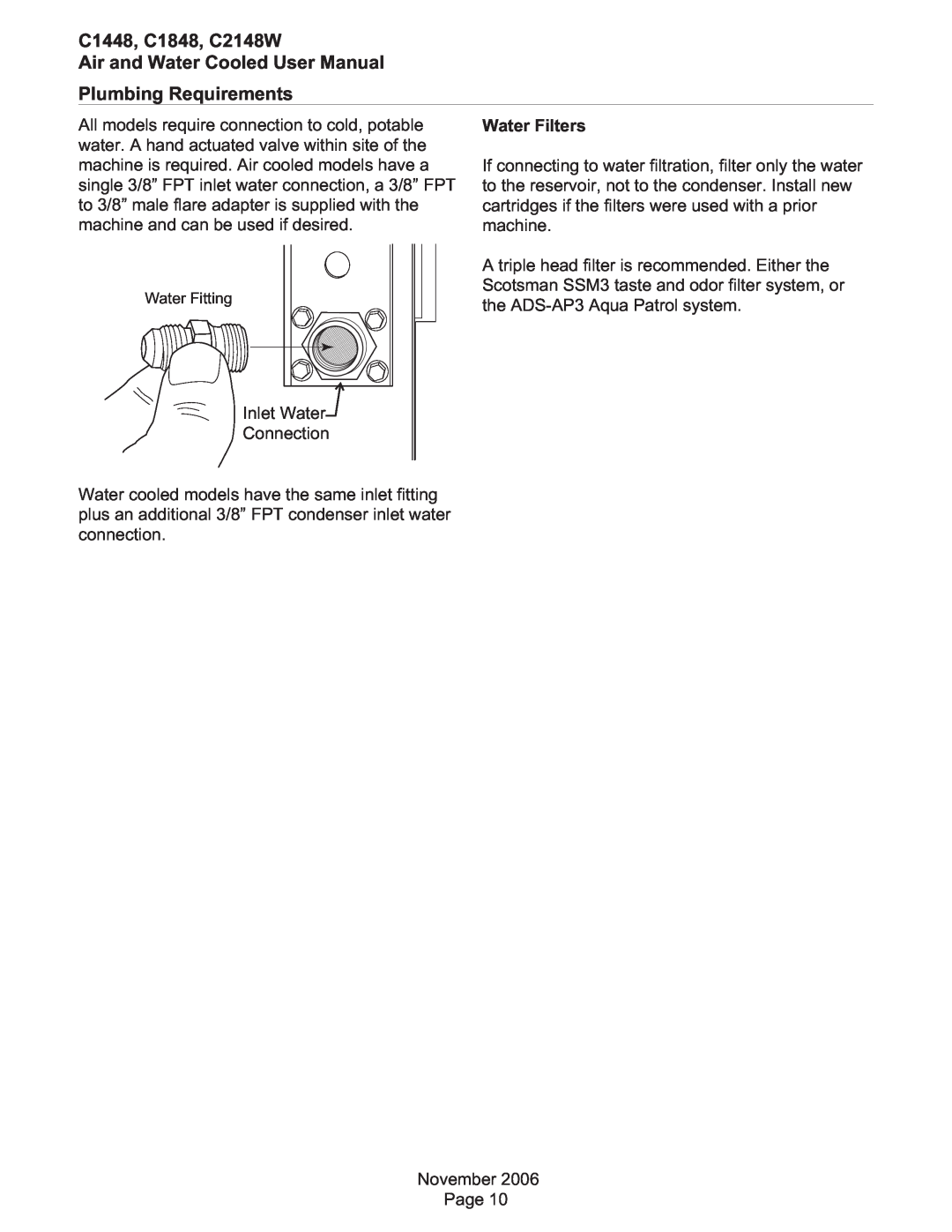 Scotsman Ice user manual Plumbing Requirements, Water Filters, C1448, C1848, C2148W 