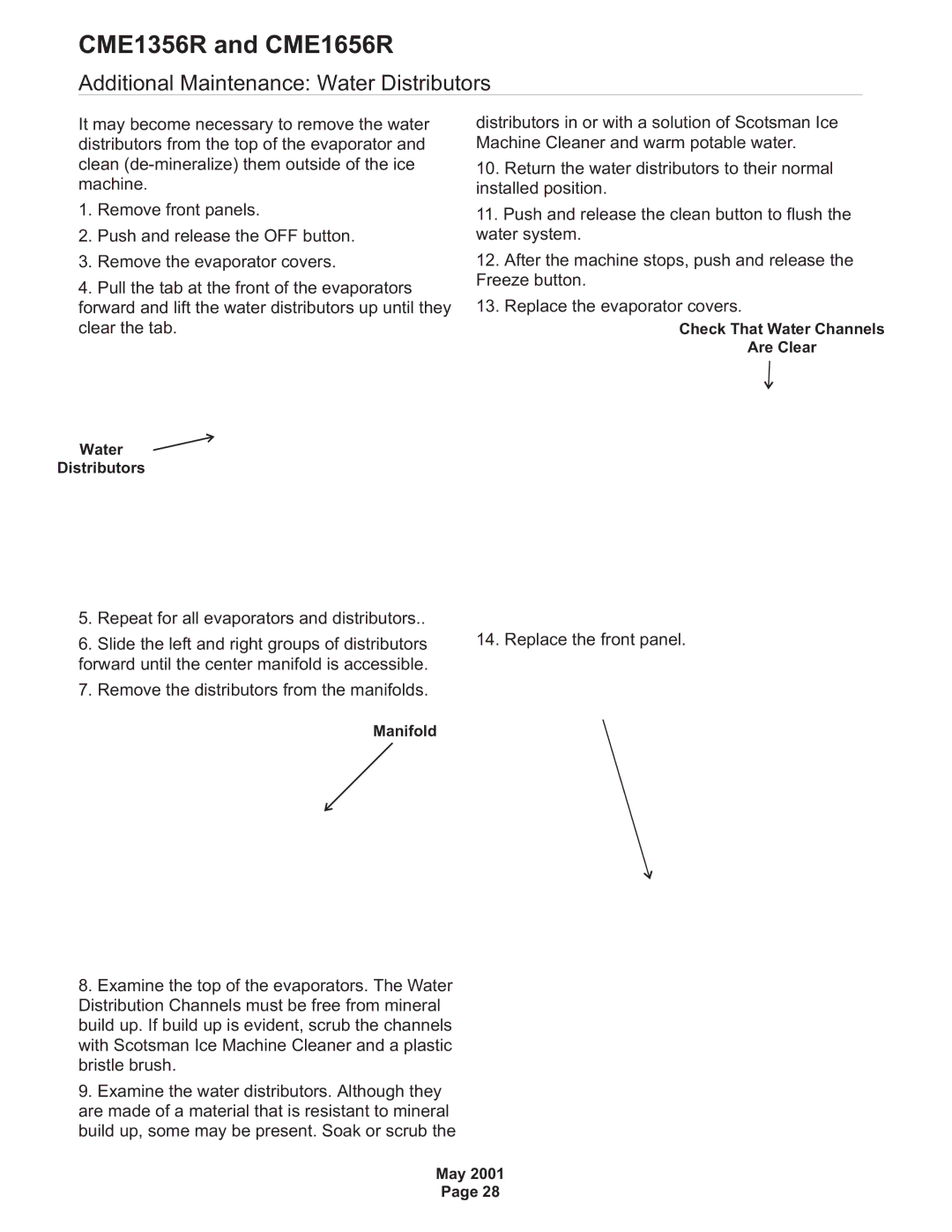 Scotsman Ice CME1356R, CME1656R specifications Additional Maintenance Water Distributors 