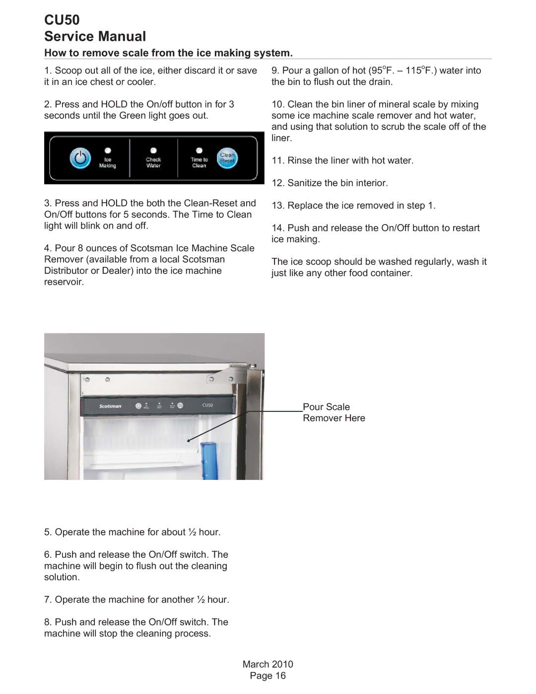 Scotsman Ice CU50 service manual How to remove scale from the ice making system 