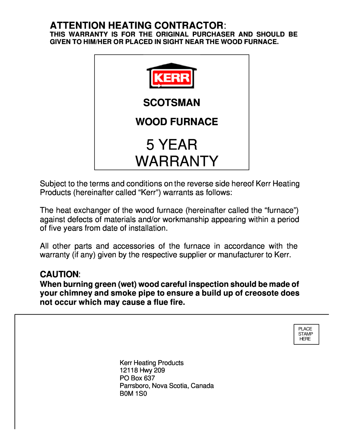 Scotsman Ice DB-101 owner manual Scotsman Wood Furnace, 5YEAR WARRANTY, Attention Heating Contractor 