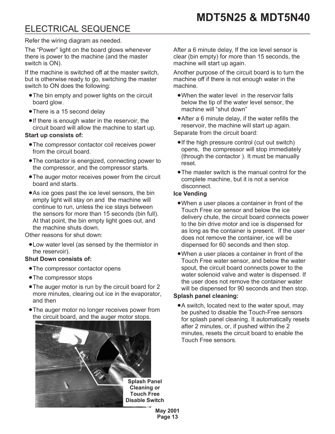 Scotsman Ice MDT5N40 Electrical Sequence, Start up consists, Shut Down consists, Ice Vending, Splash panel cleaning 