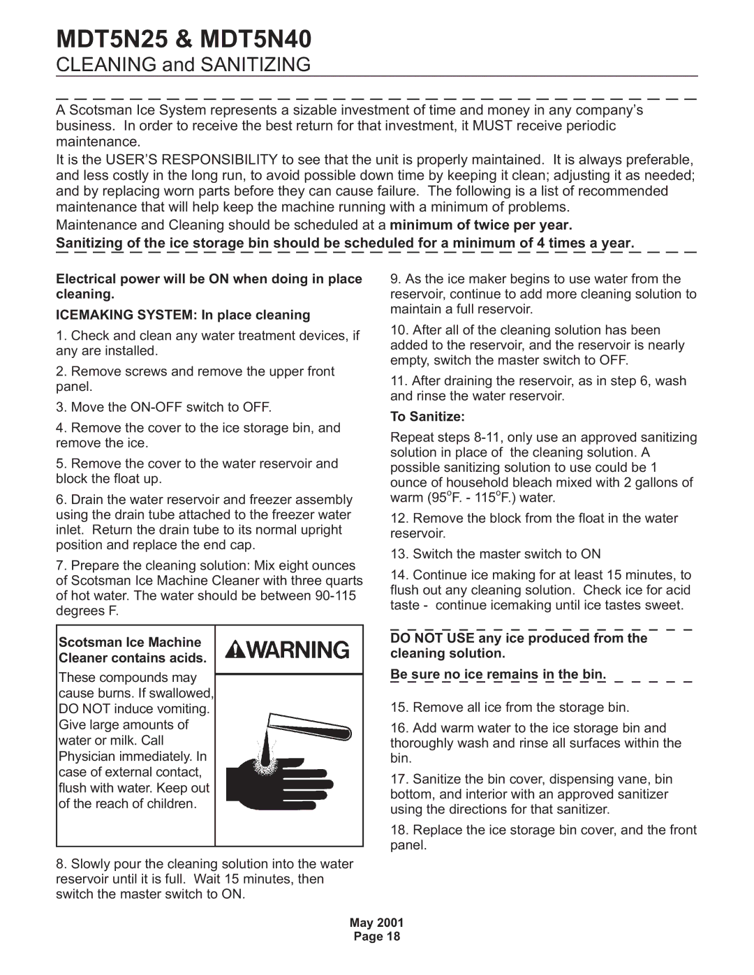 Scotsman Ice MDT5N25, MDT5N40 Cleaning and Sanitizing, Scotsman Ice Machine Cleaner contains acids, To Sanitize 