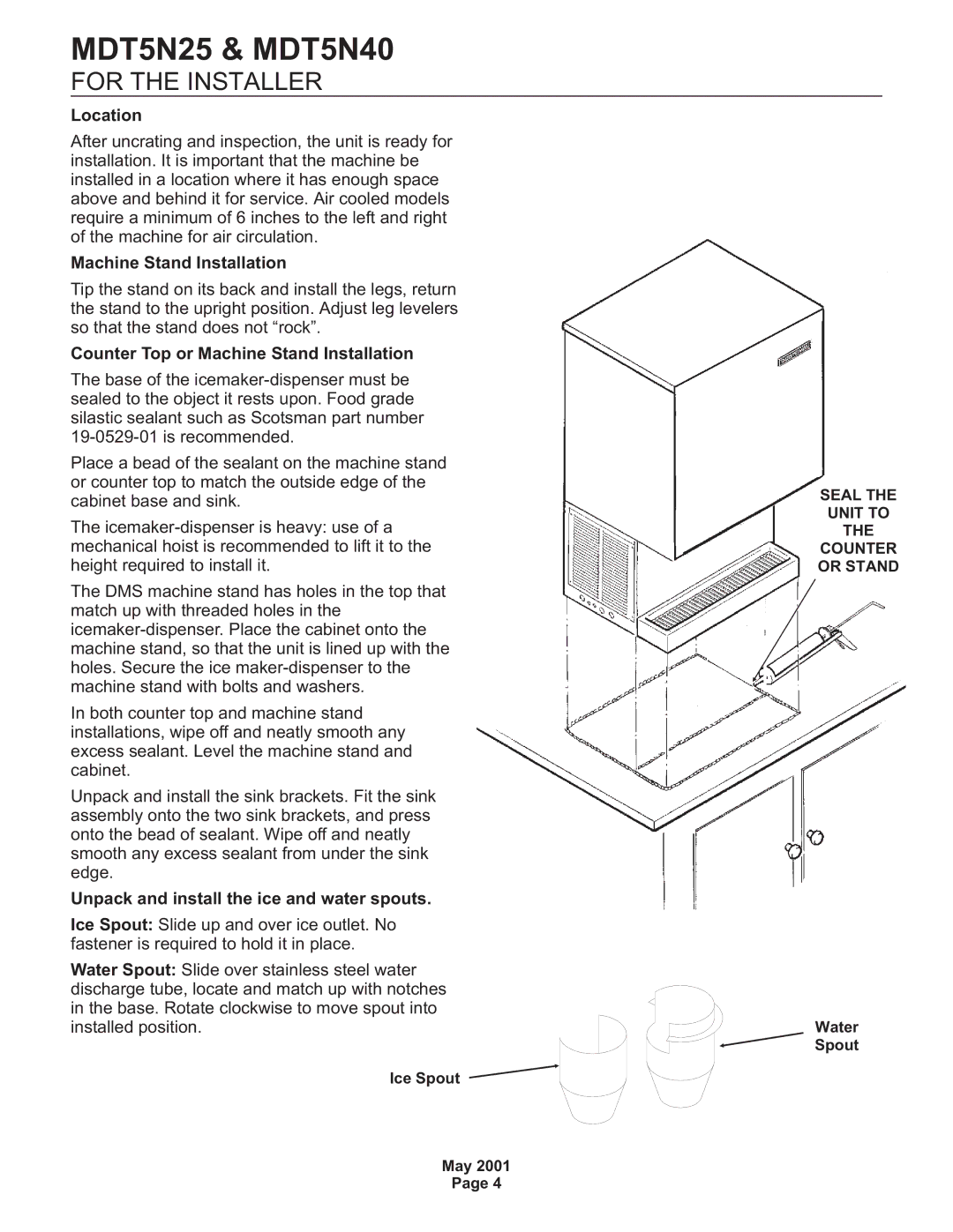 Scotsman Ice MDT5N25, MDT5N40 service manual For the Installer, Location, Counter Top or Machine Stand Installation 