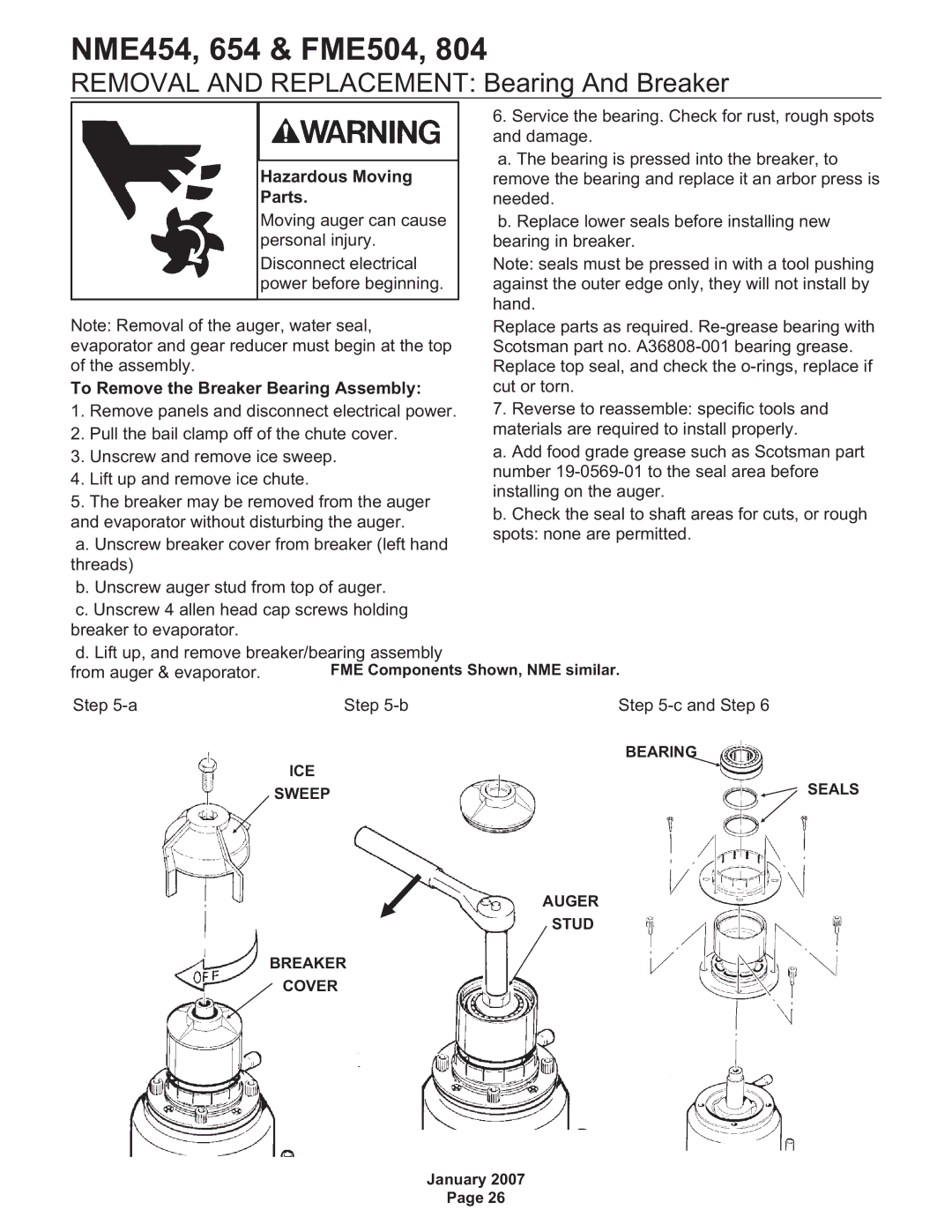 Scotsman Ice FME804, NME454, NME654 Removal and Replacement Bearing And Breaker, To Remove the Breaker Bearing Assembly 