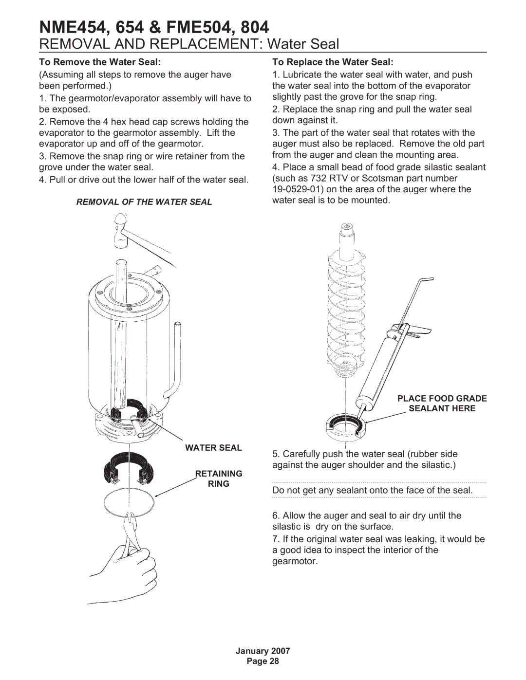 Scotsman Ice NME454, NME654, FME804 Removal and Replacement Water Seal, To Remove the Water Seal, To Replace the Water Seal 