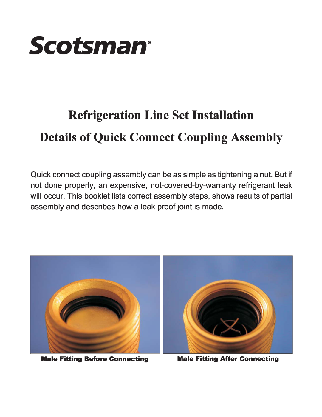 Scotsman Ice none warranty Refrigeration Line Set Installation, Details of Quick Connect Coupling Assembly 