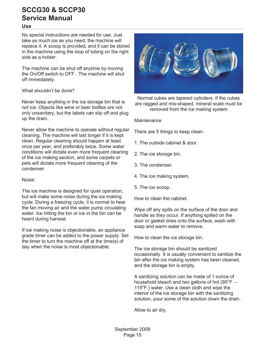 Scotsman Ice SCCP30, SCCG30 service manual Use 