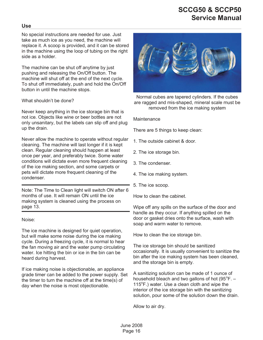 Scotsman Ice SCCG50, SCCP50 service manual Use 