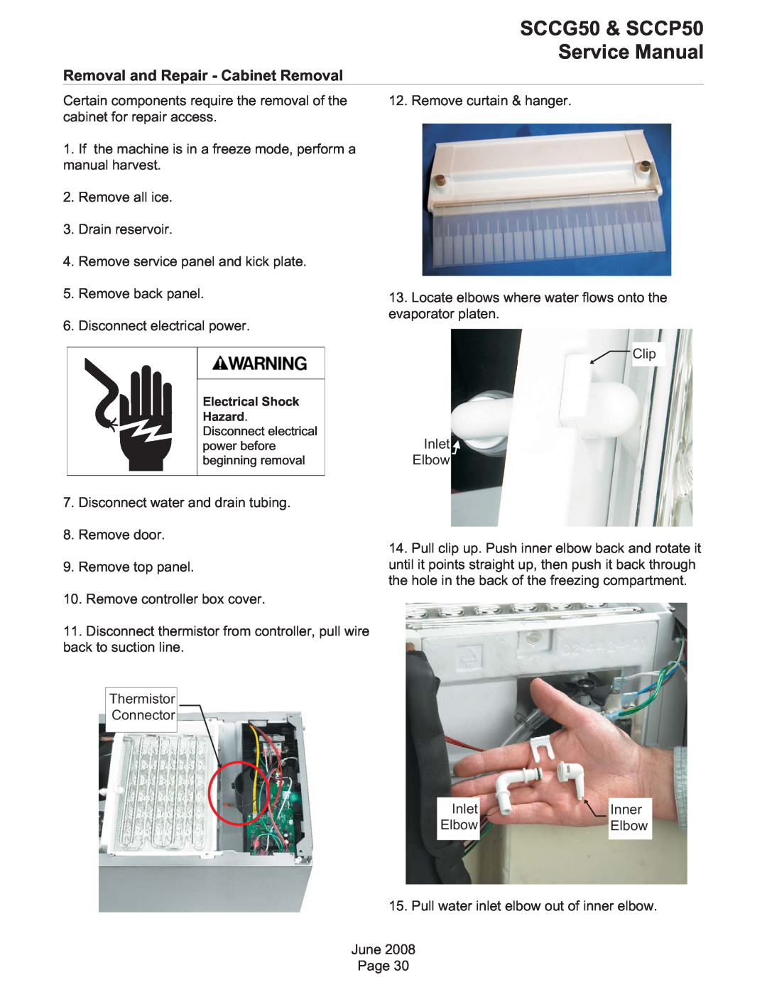 Scotsman Ice SCCG50, SCCP50 service manual Removal and Repair - Cabinet Removal 
