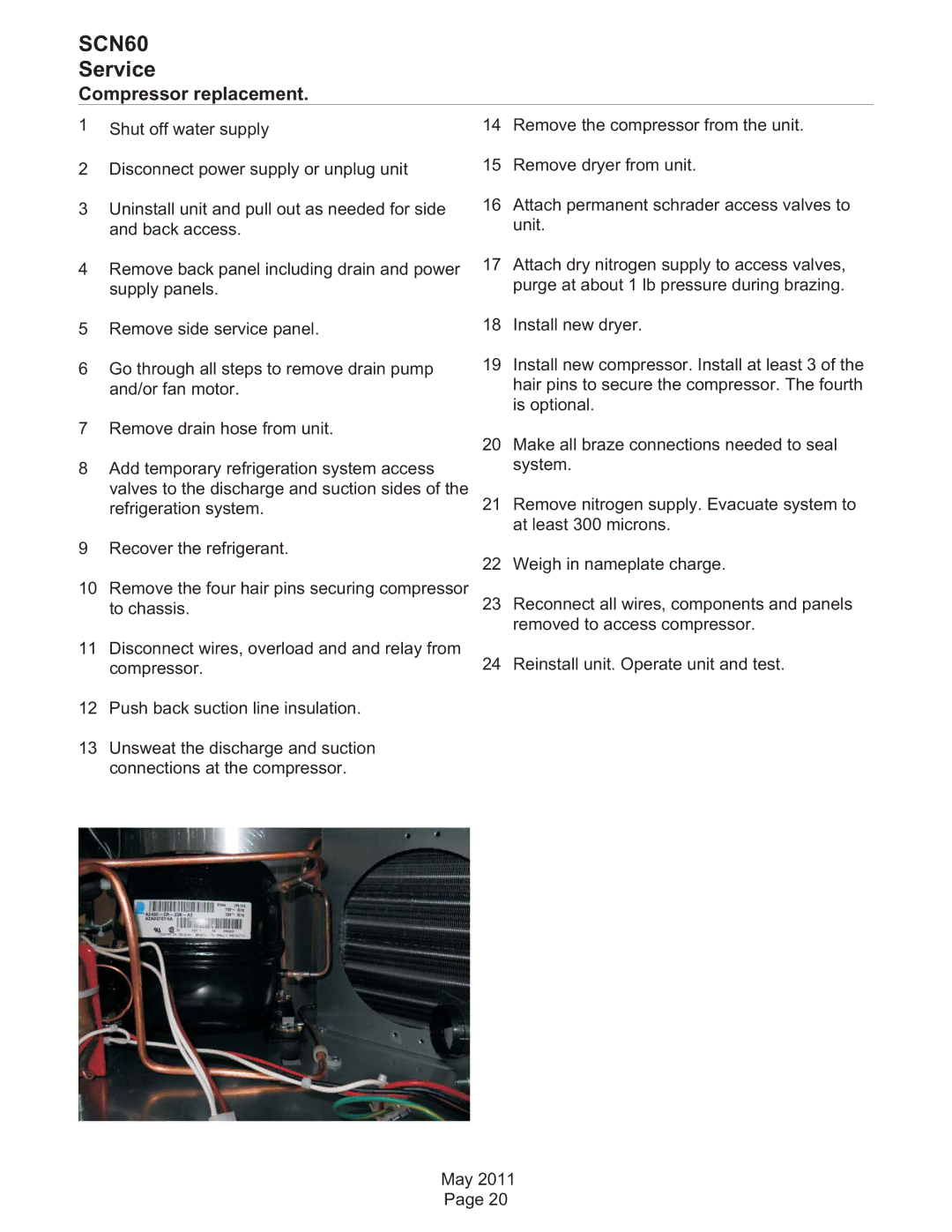 Scotsman Ice SCN60 dimensions Compressor replacement 