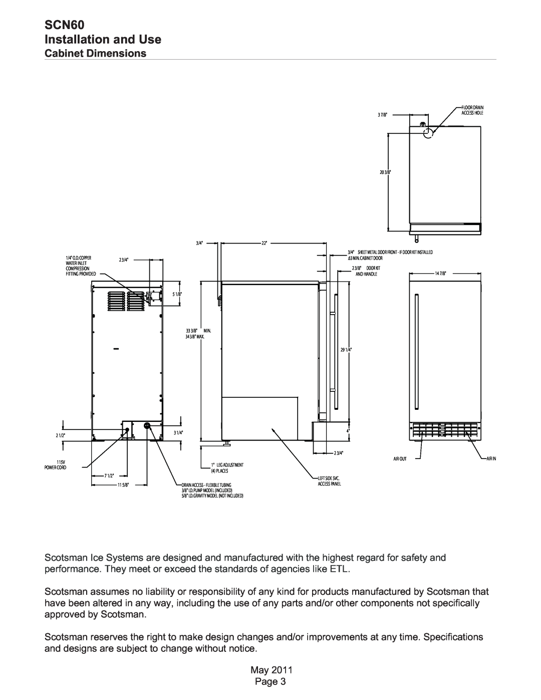 Scotsman Ice dimensions Cabinet Dimensions, SCN60 Installation and Use, Water Inlet, Drain Access - Flexible Tubing 