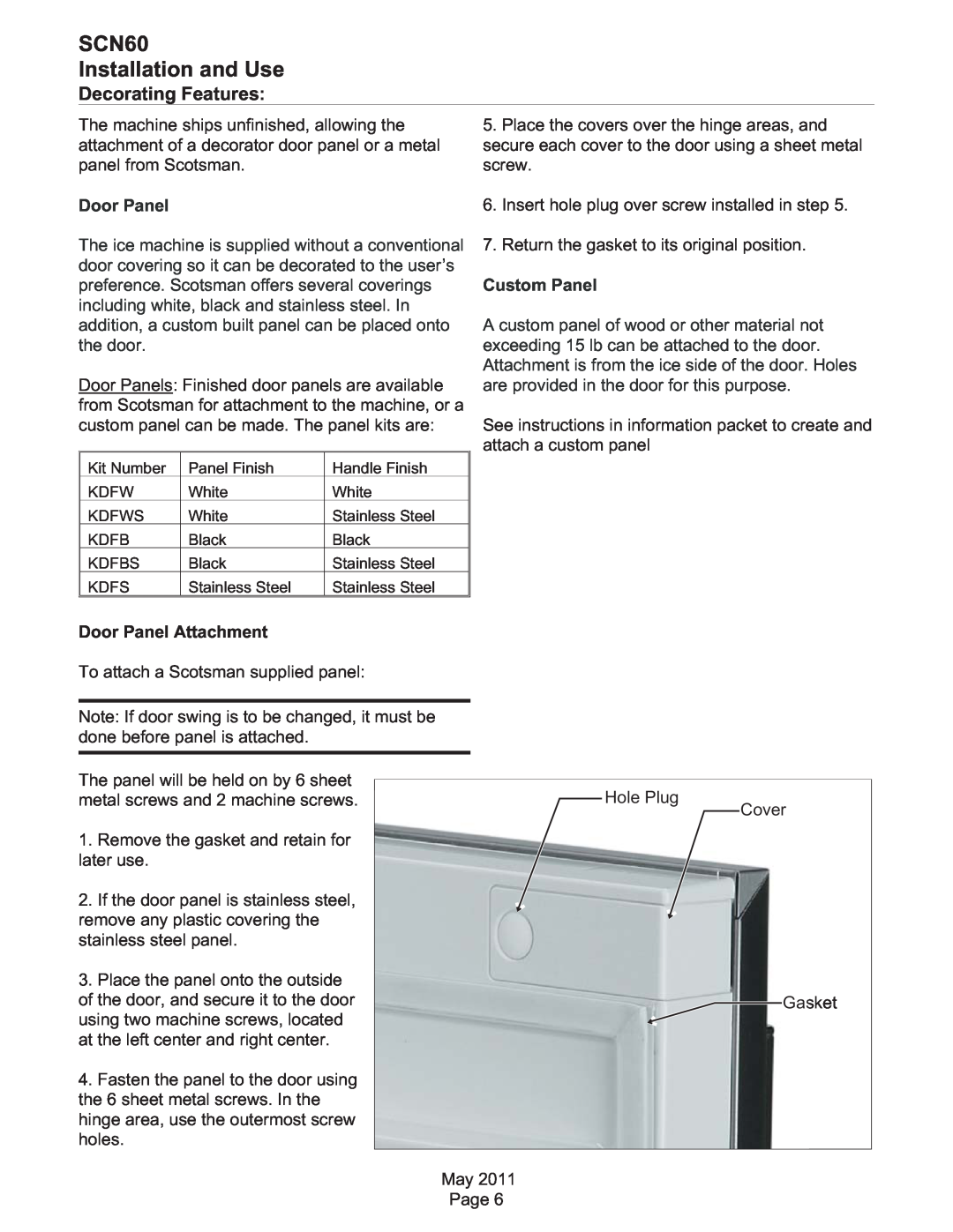 Scotsman Ice dimensions Decorating Features, Custom Panel, Door Panel Attachment, SCN60 Installation and Use 