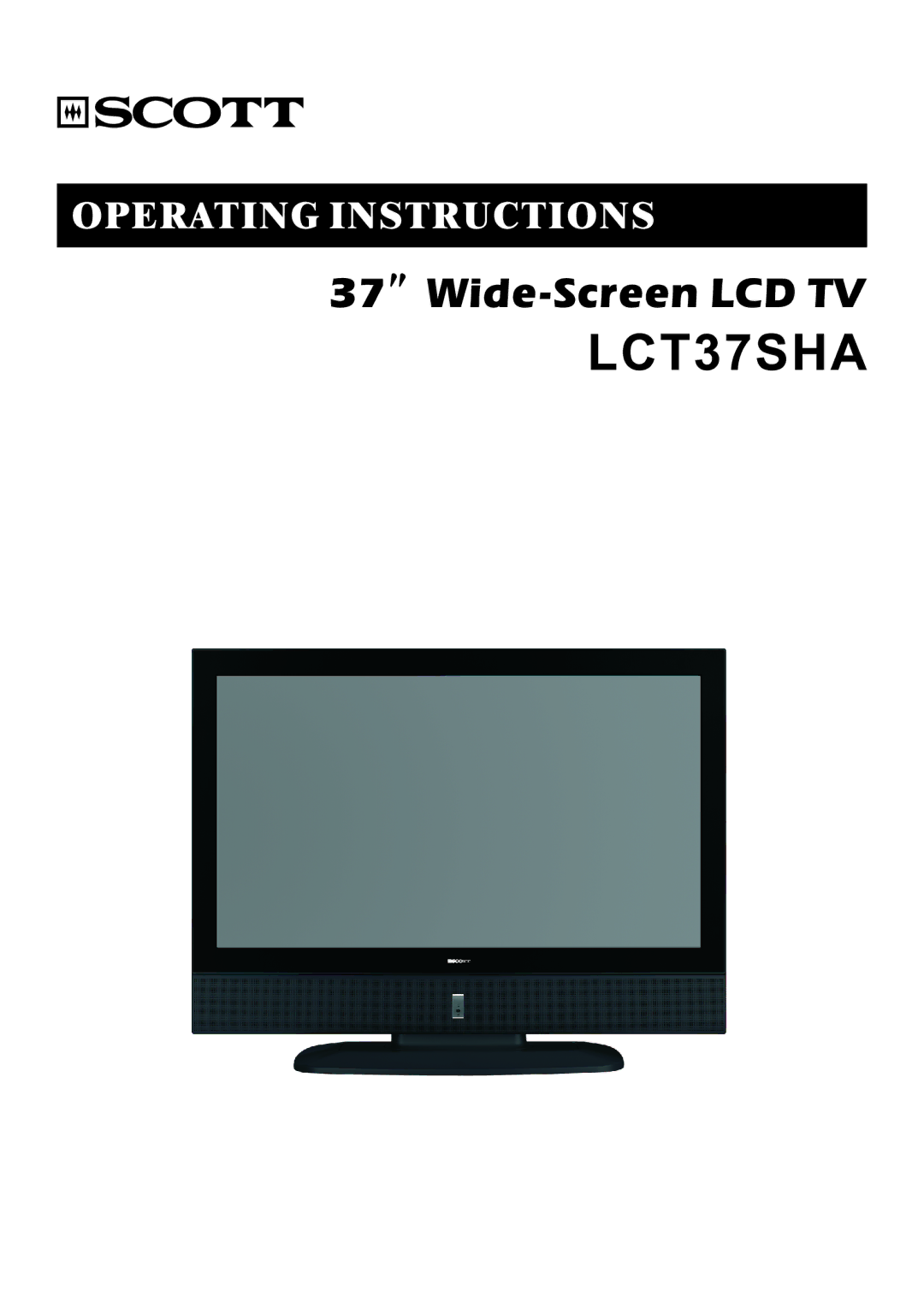 Scott LCT37SHA manual 