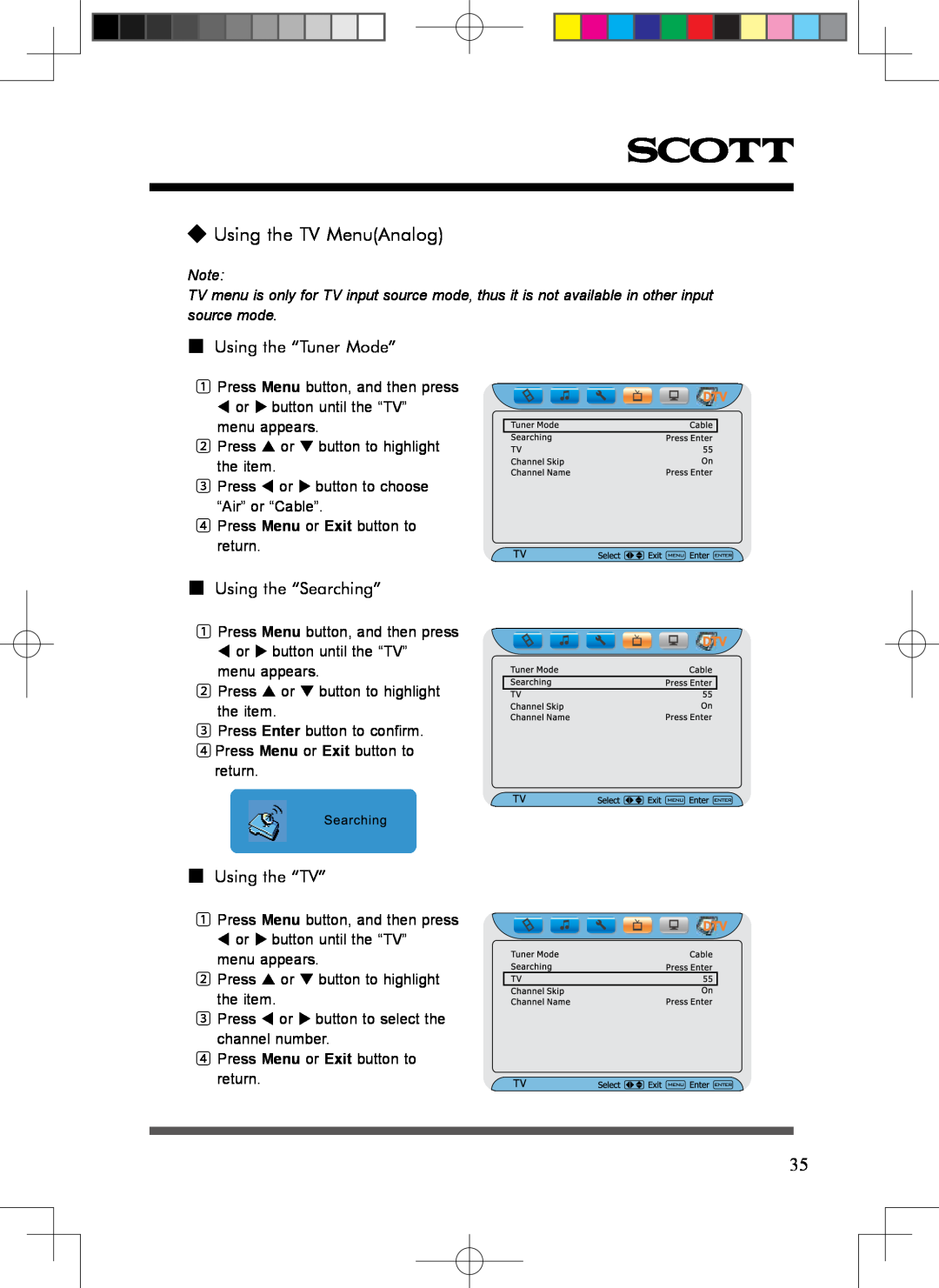 Scott LCT37SHA manual Using the TV MenuAnalog, Using the “Tuner Mode”, Using the “Searching”, Using the “TV” 