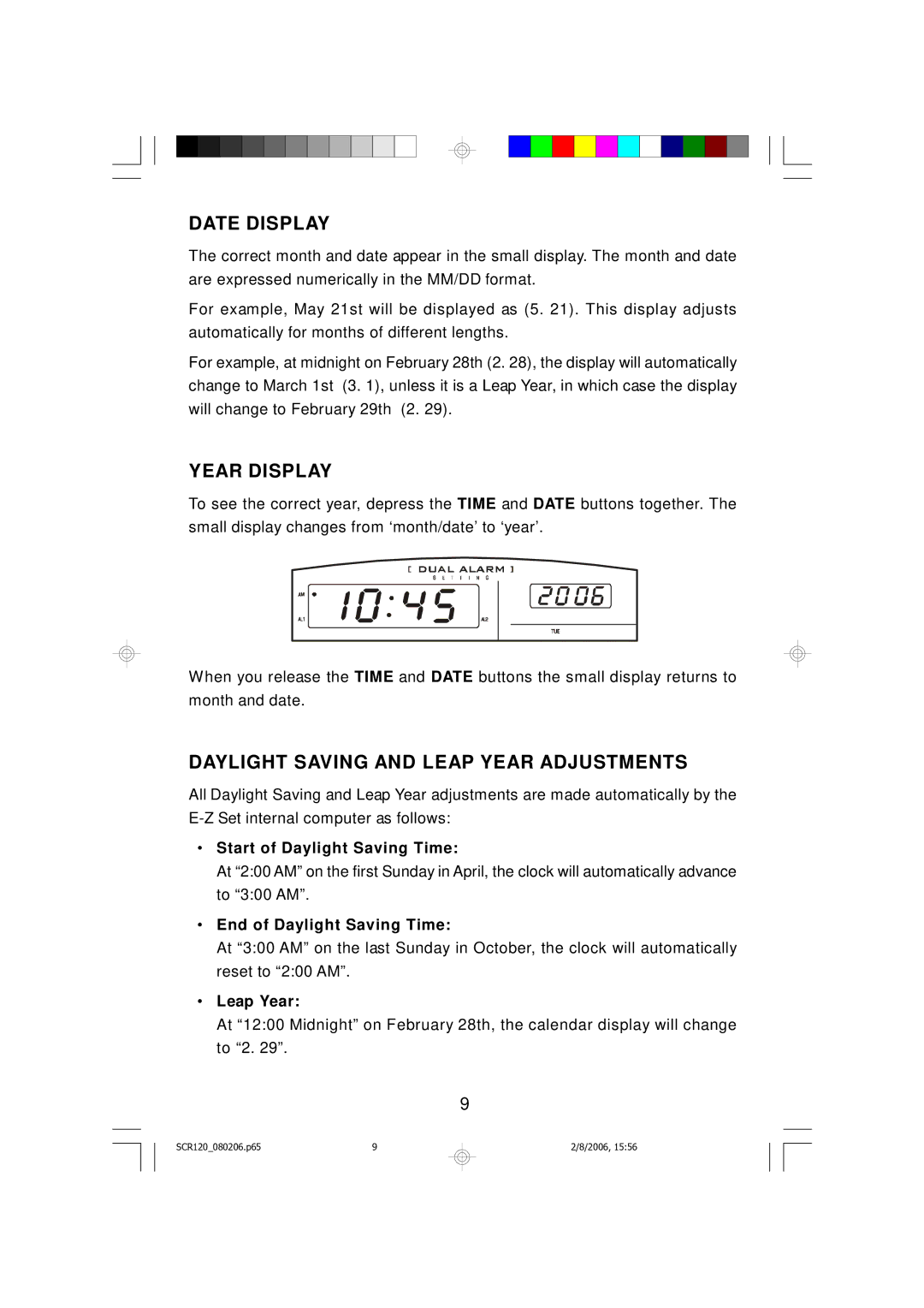 Scott SCR120 owner manual Date Display, Year Display, Daylight Saving and Leap Year Adjustments 