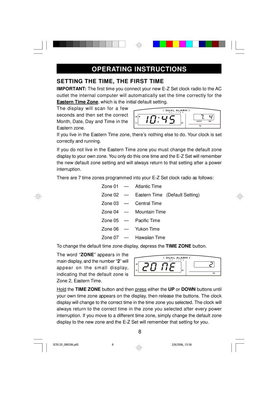 Scott SCR120 owner manual Operating Instructions, Setting the TIME, the First Time 