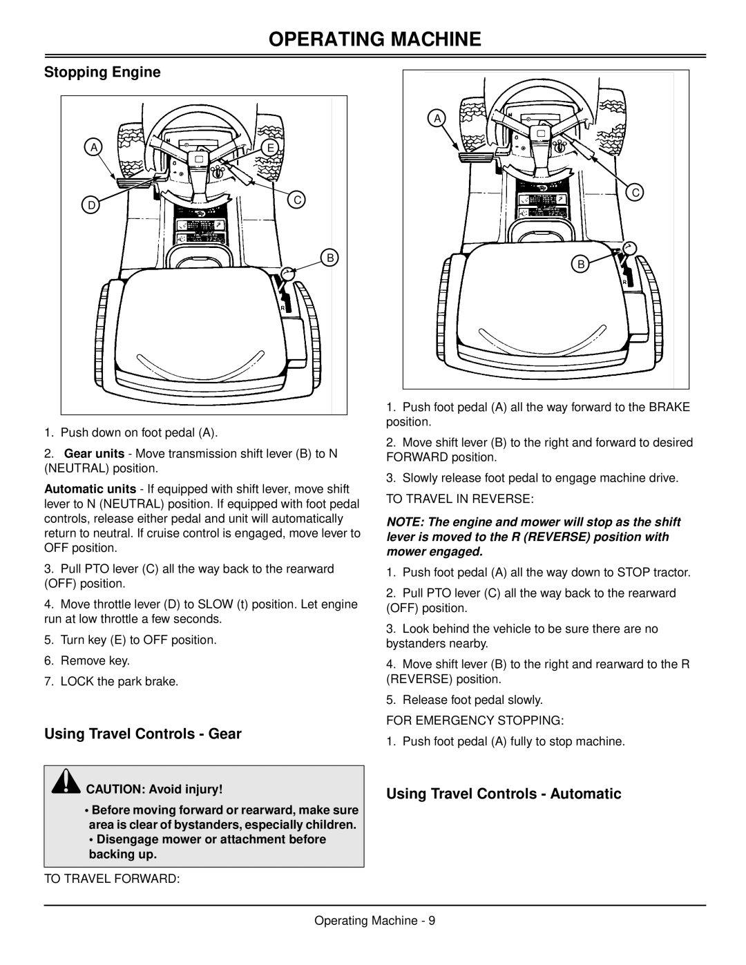 Scotts S1642, S1742, S2046 manual Stopping Engine, Using Travel Controls - Gear, Using Travel Controls - Automatic 