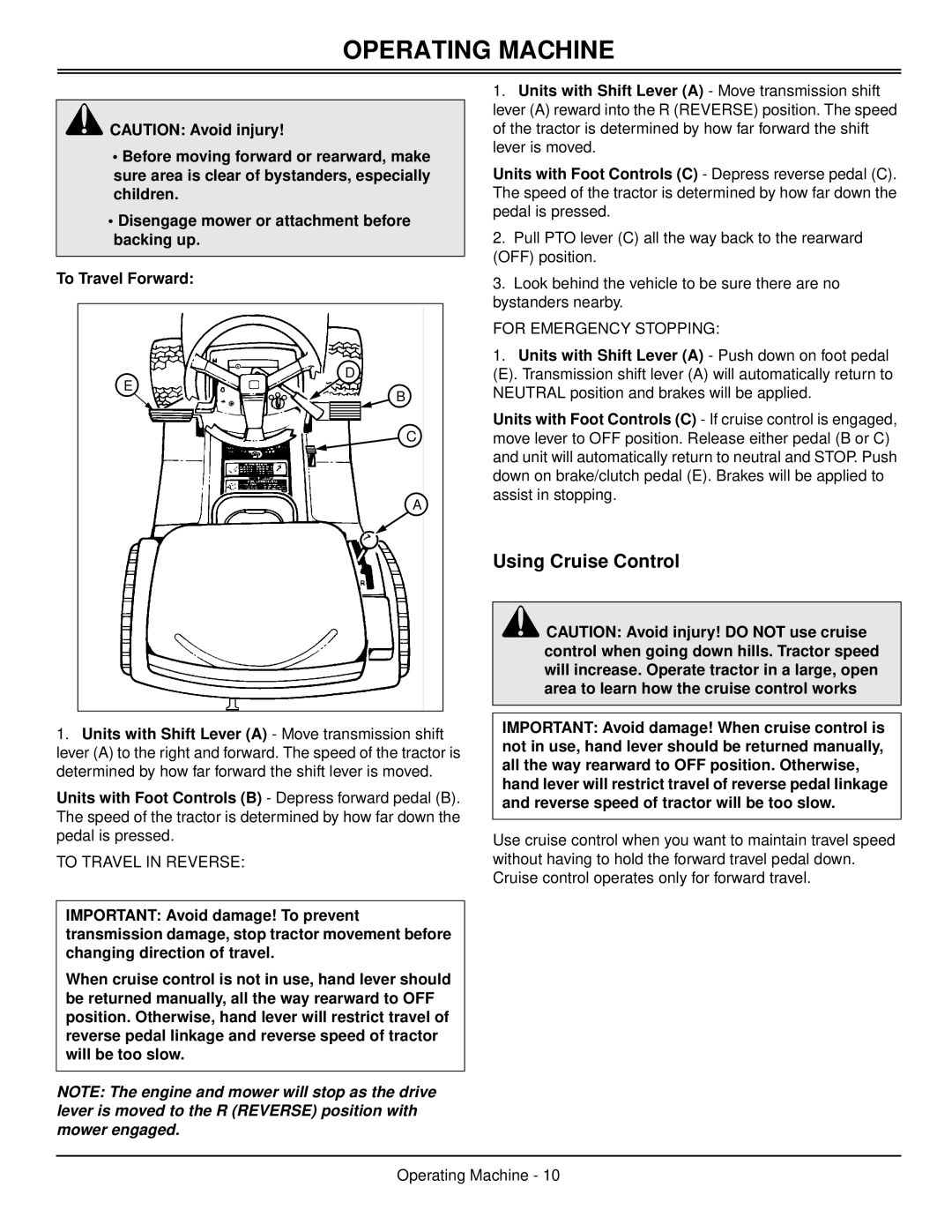 Scotts S1642, S1742, S2046 manual Using Cruise Control, Operating Machine 