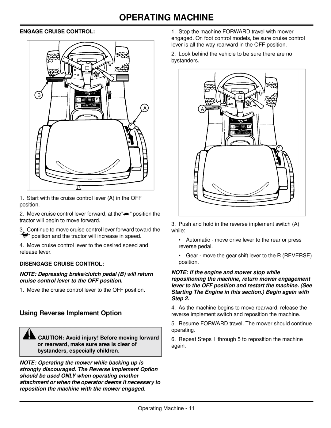 Scotts S1642, S1742, S2046 manual Using Reverse Implement Option, Operating Machine, Engage Cruise Control 