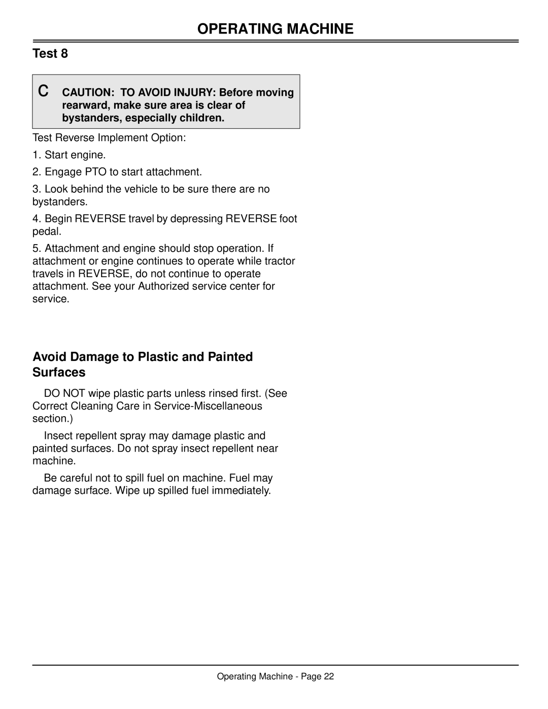 Scotts S2048, S2554 manual Avoid Damage to Plastic and Painted Surfaces 