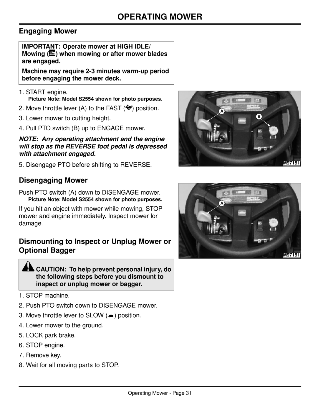 Scotts S2048, S2554 manual Engaging Mower, Disengaging Mower, Dismounting to Inspect or Unplug Mower or Optional Bagger 