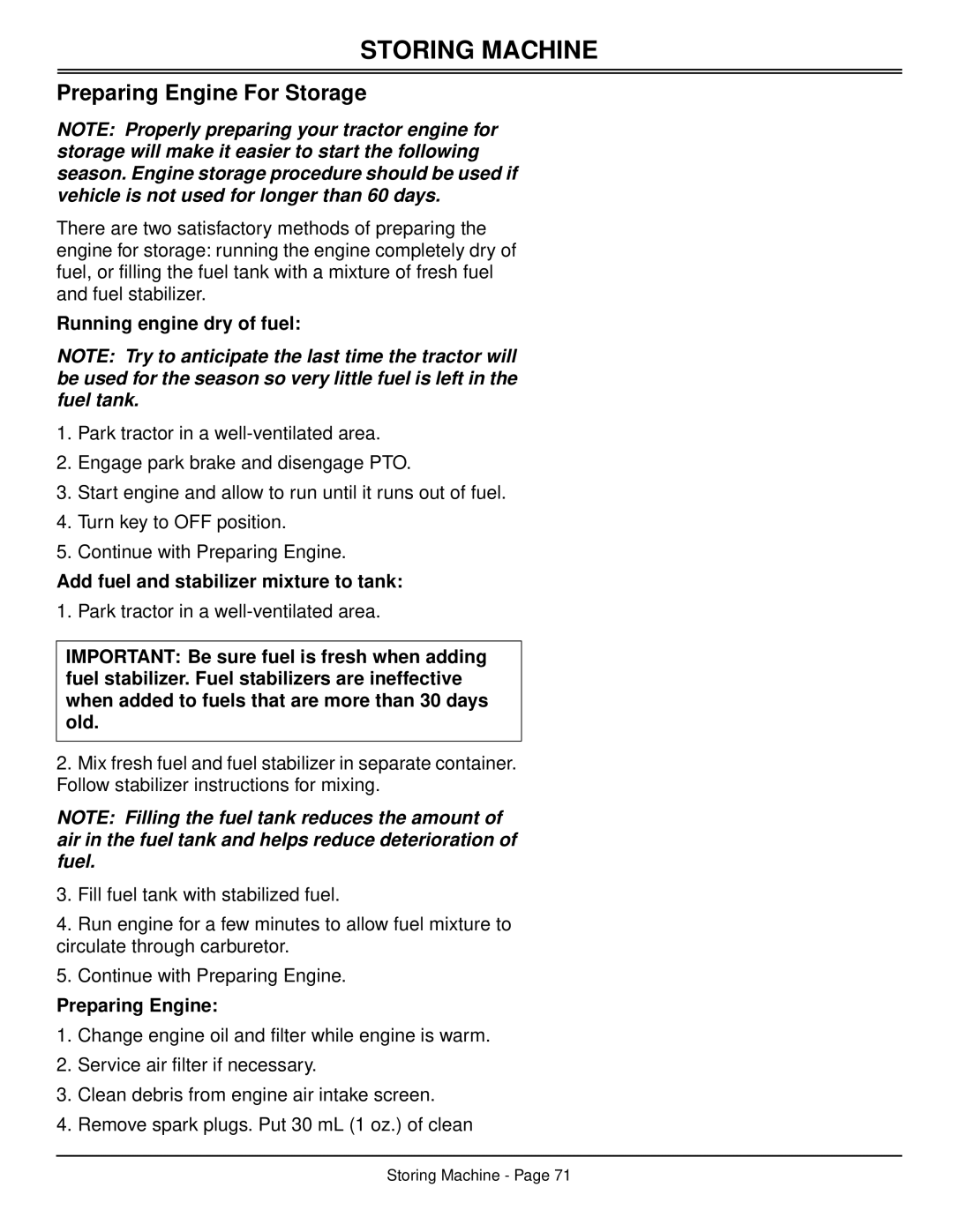 Scotts S2048, S2554 Preparing Engine For Storage, Running engine dry of fuel, Add fuel and stabilizer mixture to tank 