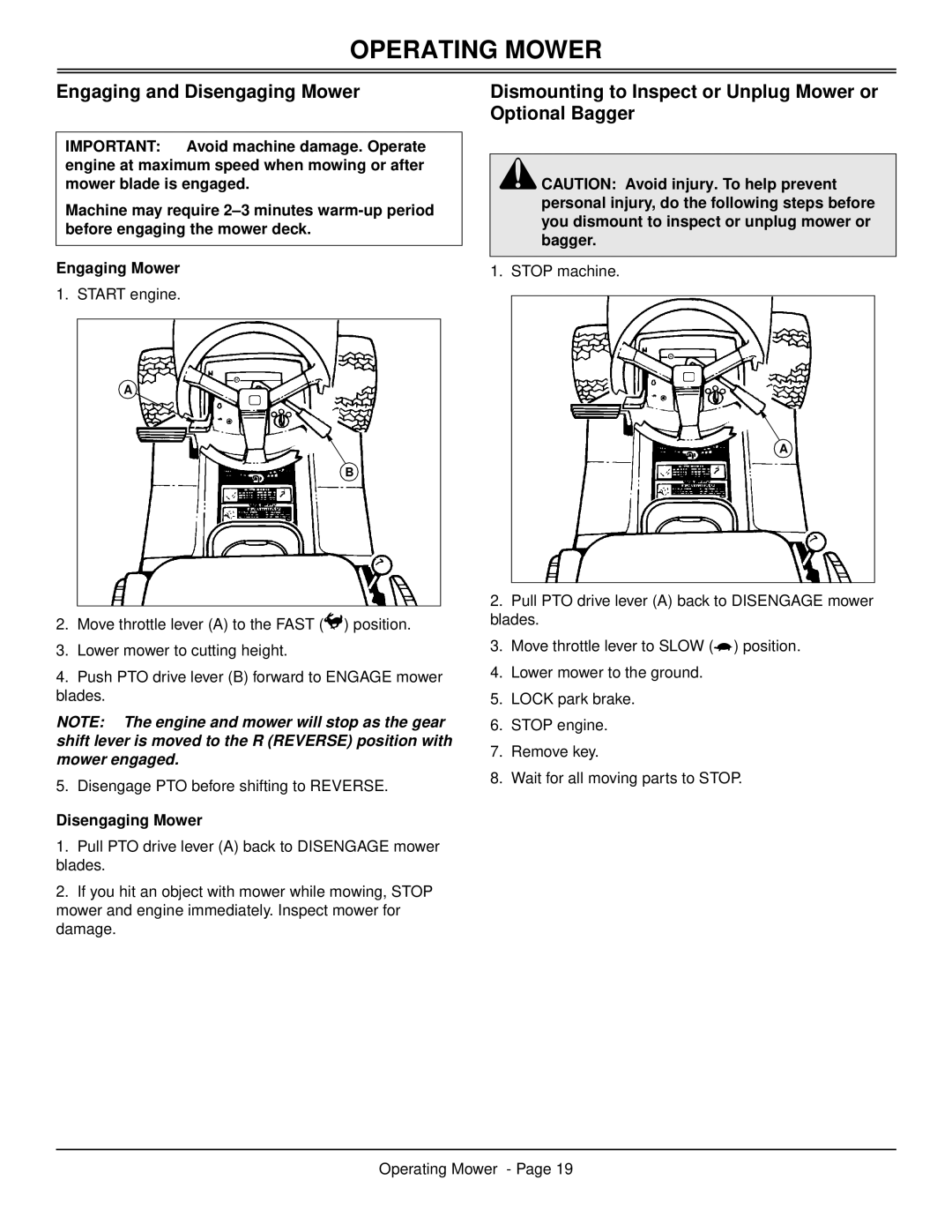 Scotts S2546 manual Engaging and Disengaging Mower, Dismounting to Inspect or Unplug Mower or Optional Bagger 