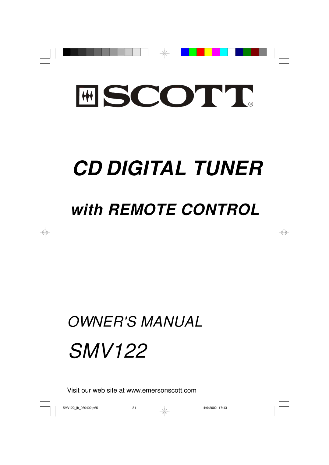 Scotts SMV122 owner manual CD Digital Tuner 