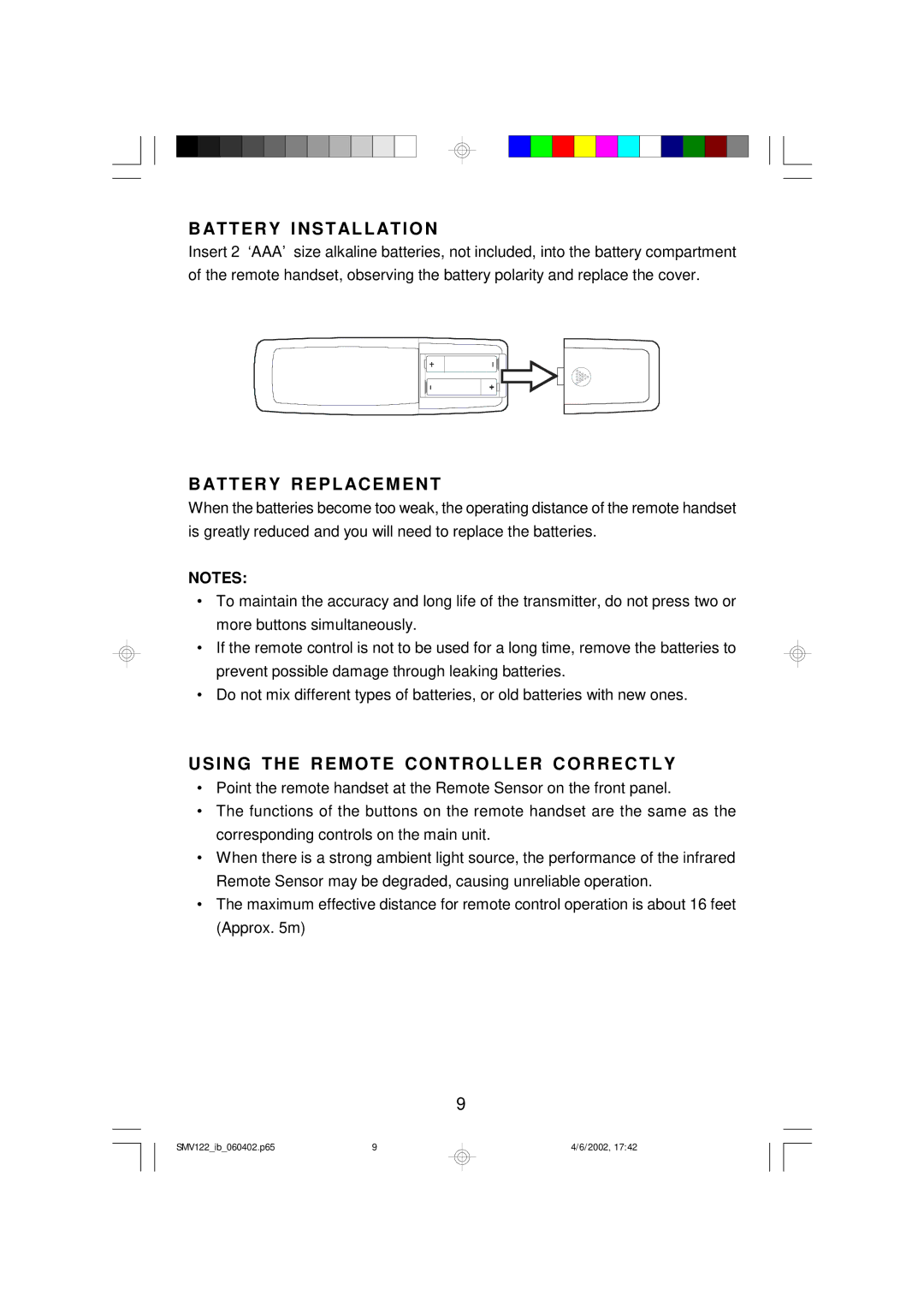 Scotts SMV122 owner manual Battery I Nstallati O N, Battery Replacem ENT, USI NG the REM O TE CO Ntro Ller CO Rrectly 