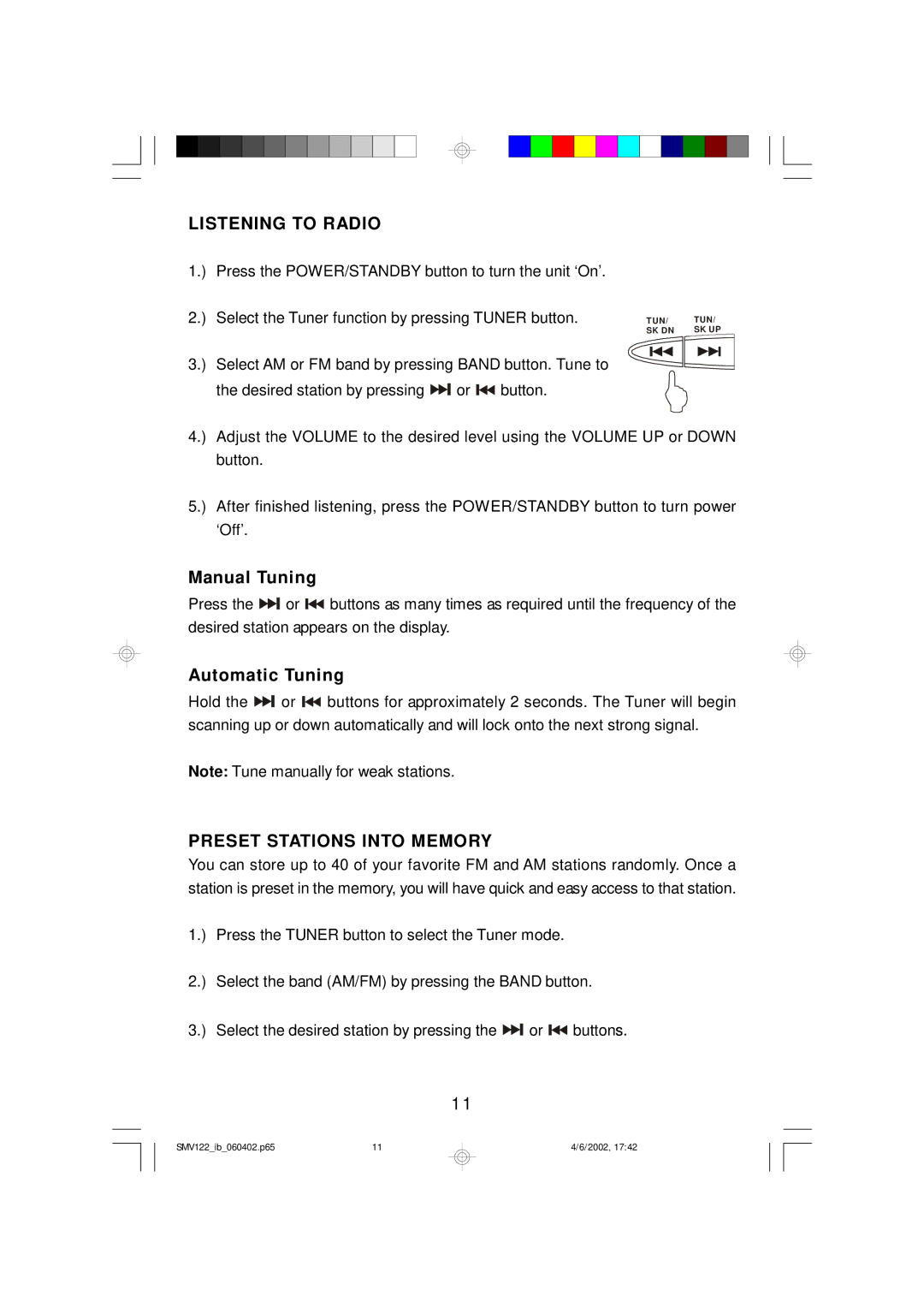 Scotts SMV122 owner manual Listening to Radio, Manual Tuning, Automatic Tuning, Preset Stations Into Memory 