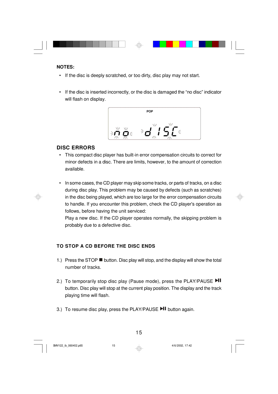 Scotts SMV122 owner manual Disc Errors, To Stop a CD Before the Disc Ends 