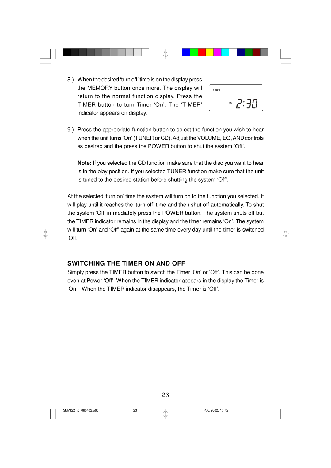 Scotts SMV122 owner manual Switching the Timer on and OFF 