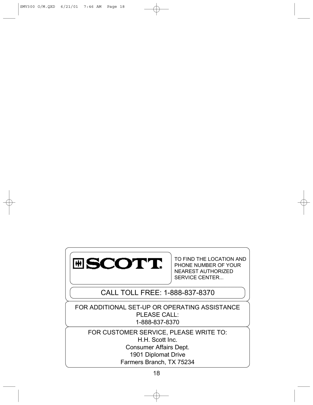 Scotts SMV300 Call Toll Free, For Additional Set-Upor Operating Assistance, Please Call, Diplomat Drive Farmers Branch, TX 