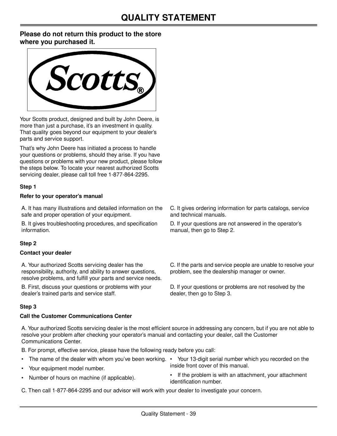 Scotts SP6211, SP6213 Quality Statement, Step Refer to your operator’s manual, Step Contact your dealer 