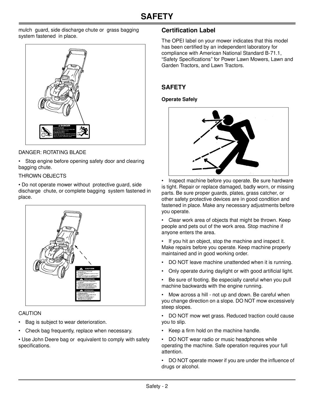 Scotts SP6213, SP6211 manual Certification Label, Operate Safely 