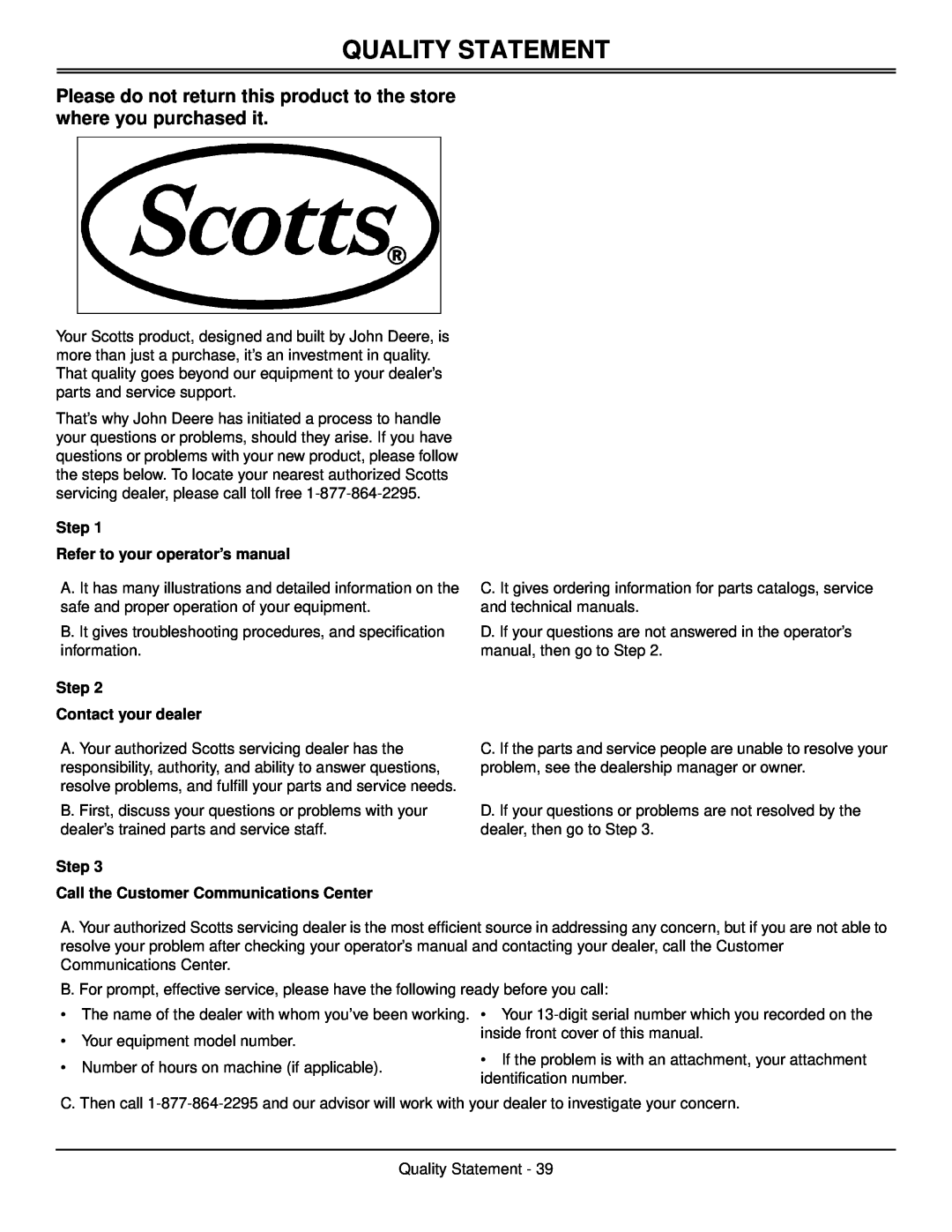 Scotts SP6211, SP6213 manual Quality Statement, Please do not return this product to the store where you purchased it 
