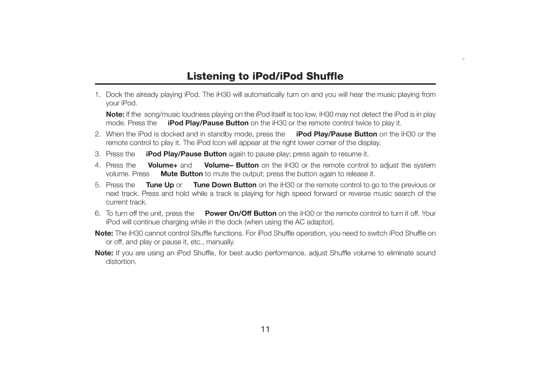 SDI Technologies iH30 manual Listening to iPod/iPod Shuffle, Volume+, Tune Up or 