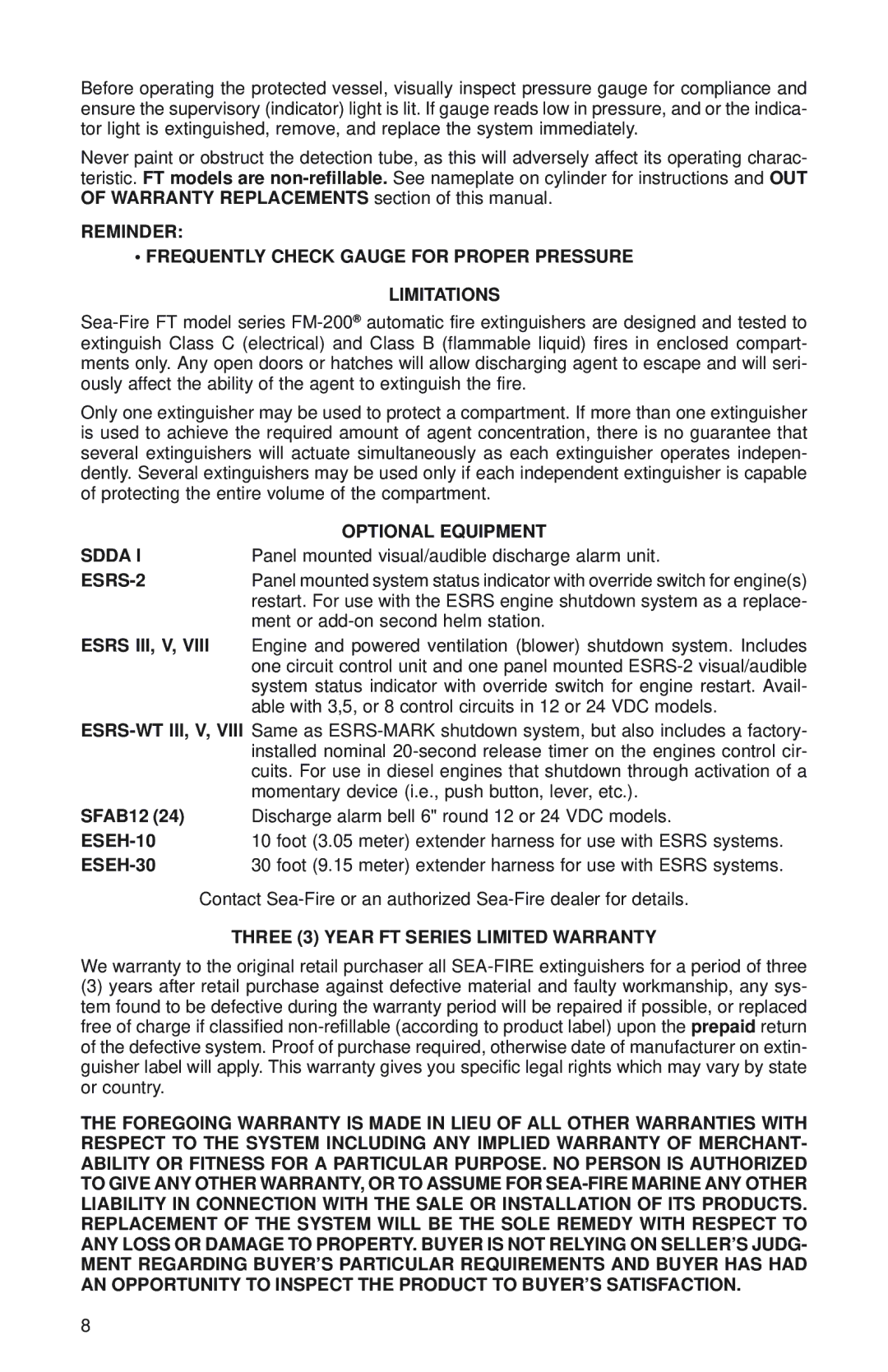 Sea-Fire FM200 Optional Equipment, Sdda, ESRS-2, Esrs III, V, ESEH-10, ESEH-30, Three 3 Year FT Series Limited Warranty 