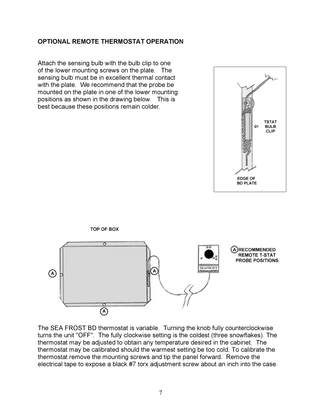 Sea Frost 372 ROUTE manual Optional Remote Thermostat Operation 