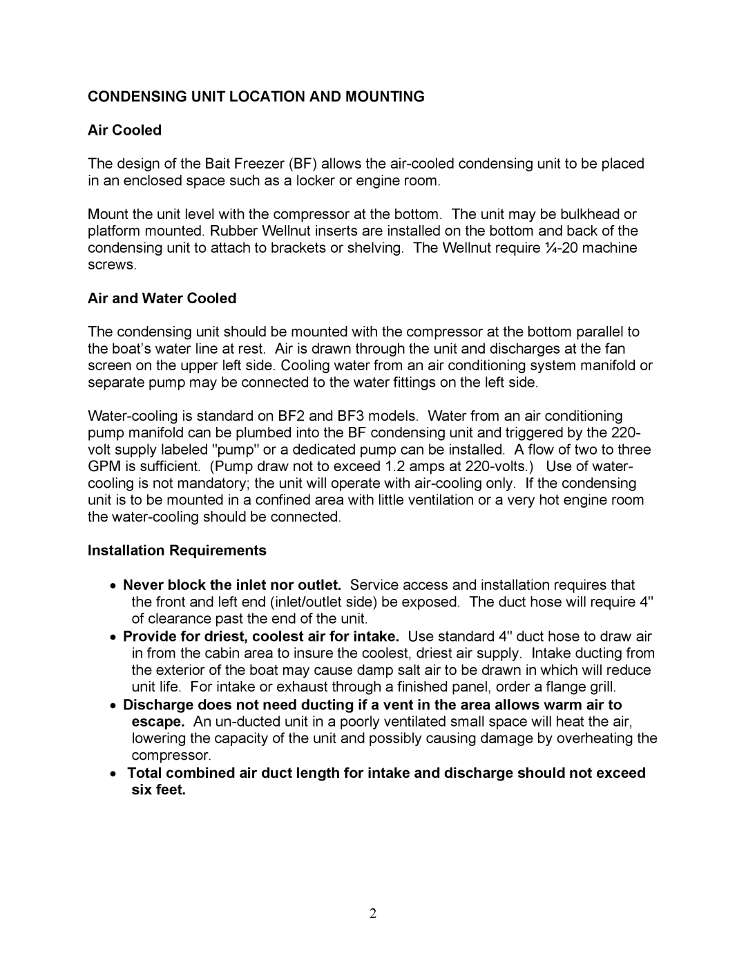 Sea Frost Bait Freezer Condensing Unit Location and Mounting, Air Cooled, Air and Water Cooled, Installation Requirements 