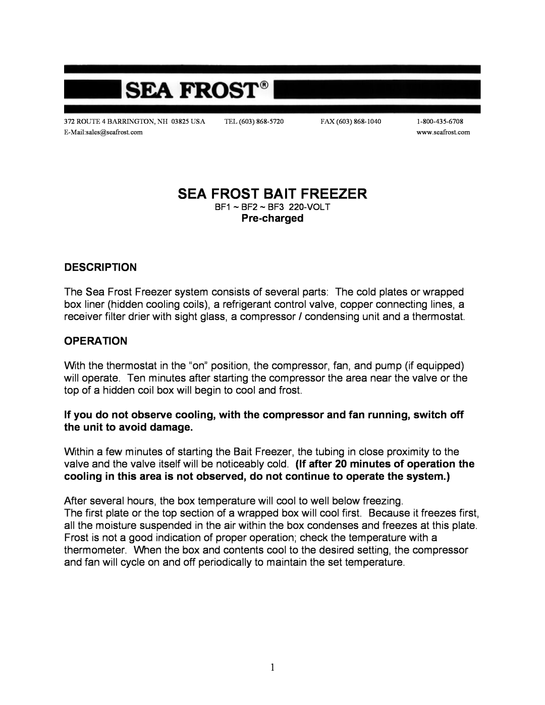 Sea Frost manual Sea Frost Bait Freezer, Pre-charged DESCRIPTION, Operation 